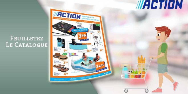 Catalogue ACTION Du 8 Au 14 Juin 2022