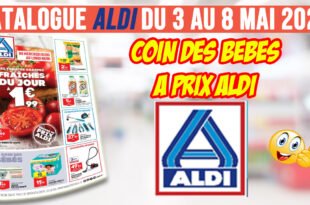 Catalogue Aldi du 3 au 8 Mai 2023 : Coin des bébés à prix ALDI